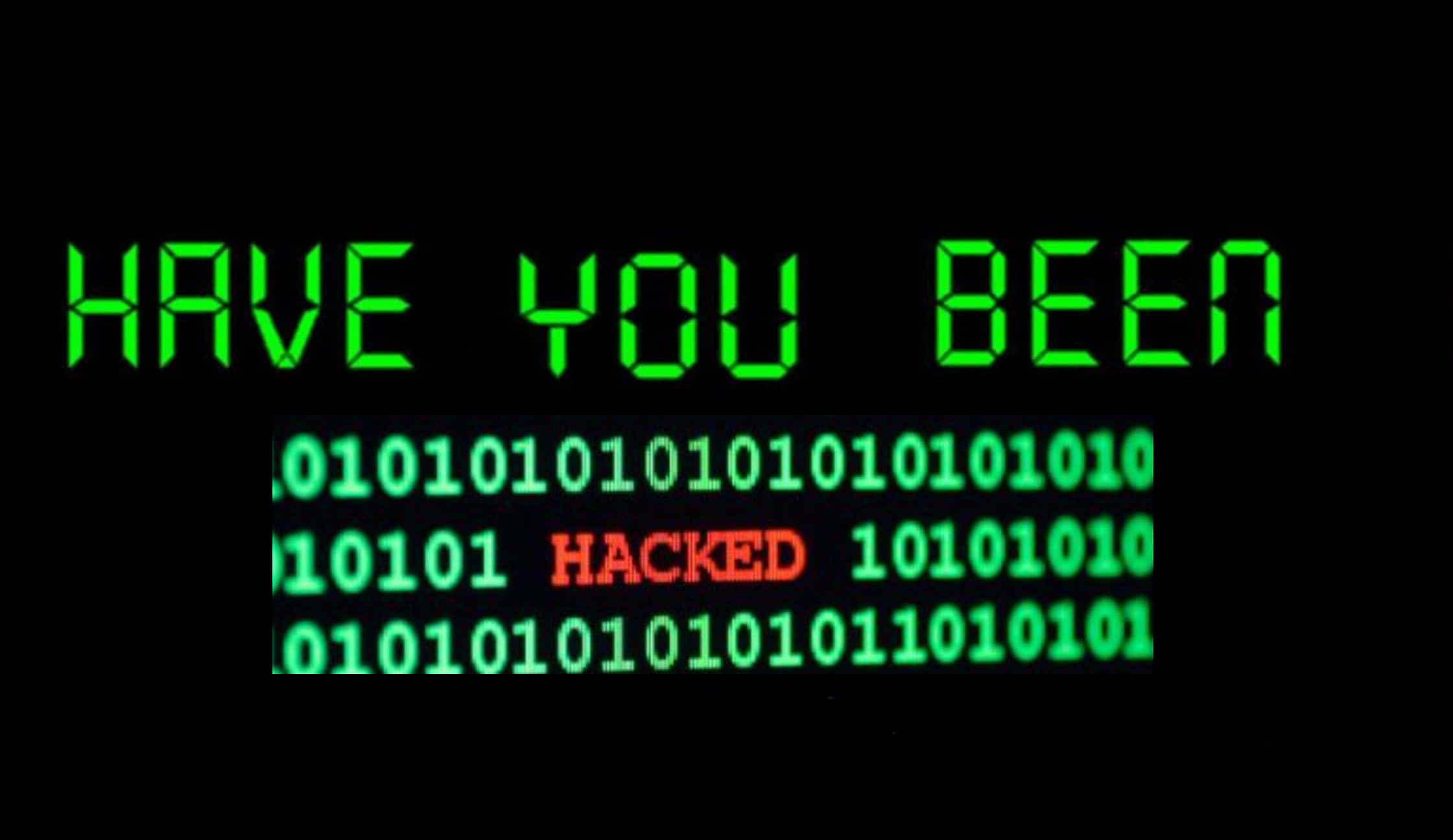 Have You Been Hacked 3 Important Things To Check and Know